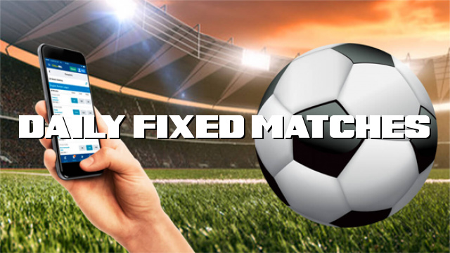 Daily Fixed Matches