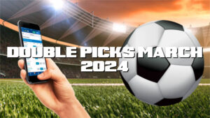 Double Picks March 2024