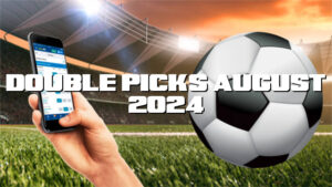 Double Picks August 2024