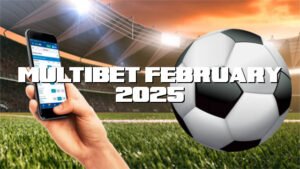 MultiBet February 2025